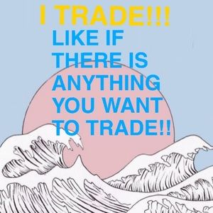 I TRADE!